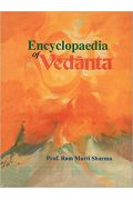 Encyclopaedia of Vedanta Sharma, R. M.