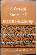 A Critical Survey of Indian PhilosophySharma, Chandradhar