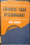 Sāṁkhya-Yoga EpistemologyKumar, Shiv
