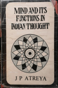 Mind and its Functions in Indian ThoughtAtreya, J. P.