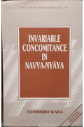Invariable Concomitance in Navya-NyayaWada, Toshihiro
