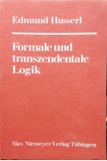 Formale und transzendentale Logik Husserl, Edmund