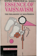 Essense of Vaisnavism: The Philosophy of BhedabhedaAgrawal, M. M.
