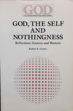 God, the Self and Nothingness
